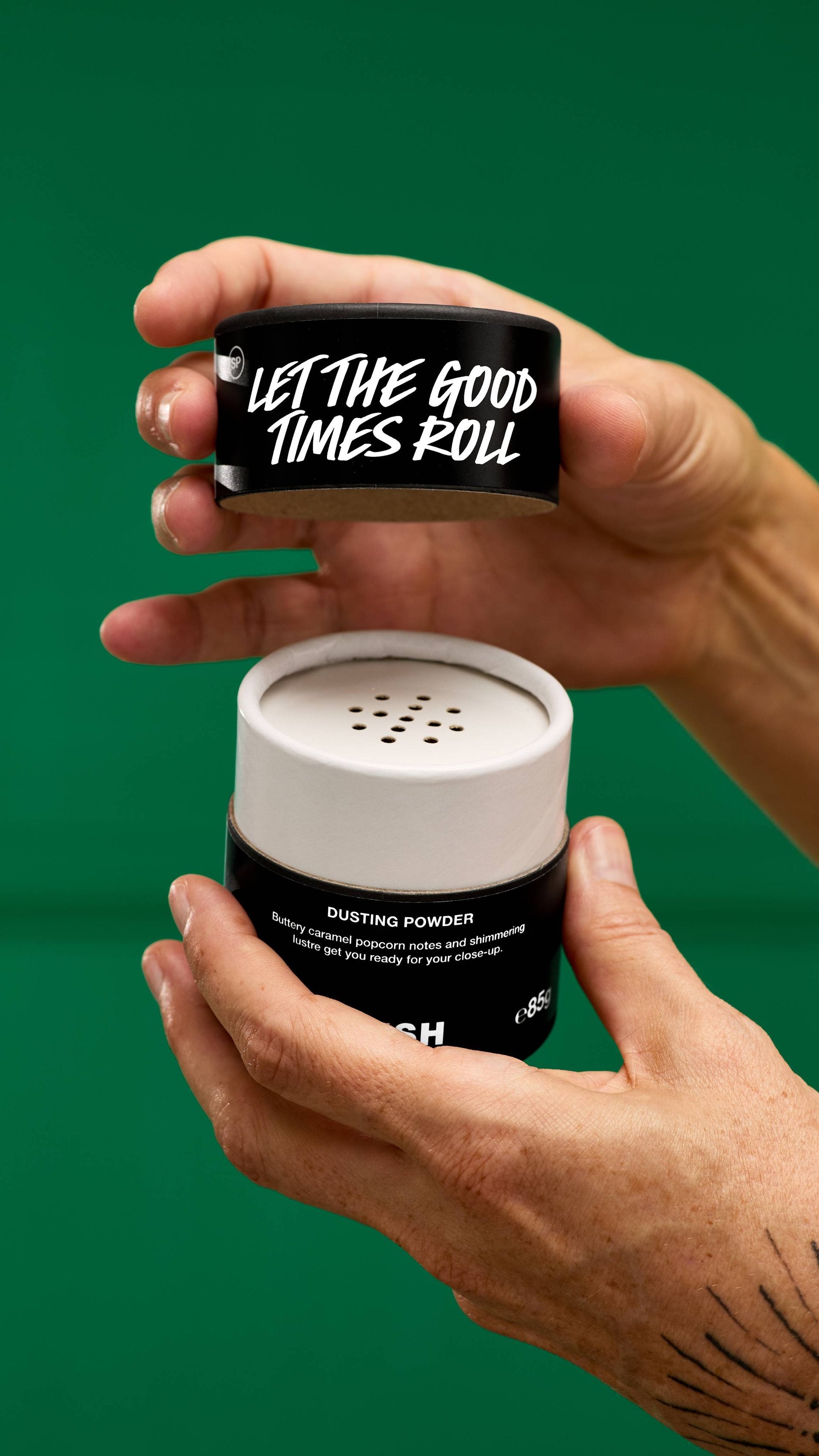 Let The Good Times Roll(Dusting Powder)